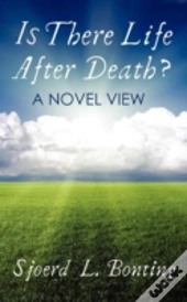 Is There Life After Death?