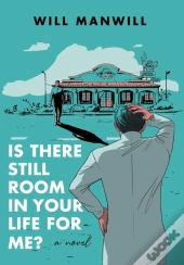 Is There Still Room In Your Life For Me?
