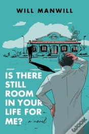 Capa do artigo Is There Still Room In Your Life For Me?