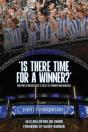 'Is There Time For A Winner?' - Preview