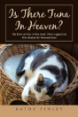 Is There Tuna In Heaven? - Preview