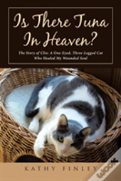 Is There Tuna In Heaven?