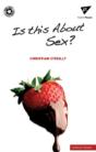 Is This About Sex? - Preview