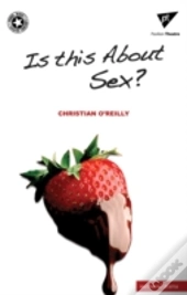 Is This About Sex?