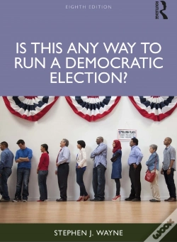 Capa do artigo Is This Any Way To Run A Democratic Election?