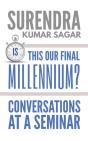 Is This Our Final Millennium? - Preview