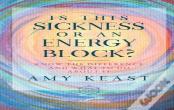 Is This Sickness Or An Energy Block?