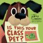 Is This Your Class Pet? - Preview