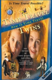 Capa do artigo Is Time Travel Possible  Time Travel Twi