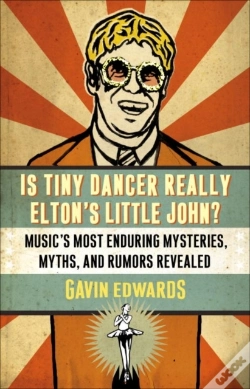 Capa do artigo Is Tiny Dancer Really Elton'S Little John?
