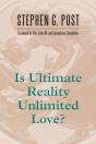 Is Ultimate Reality Unlimited Love? - Preview