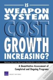 Capa do artigo Is Weapon System Cost Growth Increasing?