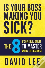 Capa do artigo Is Your Boss Making You Sick?