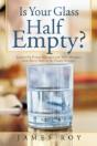 Is Your Glass Half Empty? - Preview