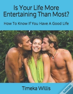 Capa do artigo Is Your Life More Entertaining Than Most?
