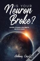 Is Your Neuron Broke?