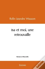 Capa do artigo Isa Et Moi, Une Retrouvaille
