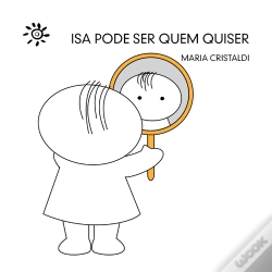 Capa do artigo Isa Pode Ser Quem Quiser
