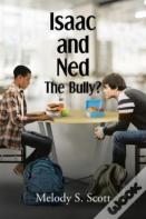 Isaac And Ned