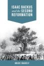 Isaac Backus And The Second Reformation - Preview