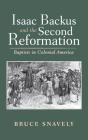 Isaac Backus And The Second Reformation - Preview