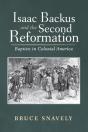 Isaac Backus And The Second Reformation - Preview