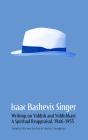 Isaac Bashevis Singer: Writings On Yiddish And Yiddishkayt - Preview