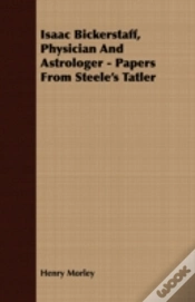 Capa do artigo Isaac Bickerstaff, Physician And Astrolo