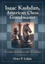 Isaac Kashdan, American Chess Grandmaster - Preview