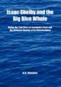 Isaac Shelby And The Big Blue Whale: Bei - Preview
