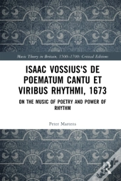 Isaac Vossius'S De Poematum Cantu Et Viribus Rhythmi, 1673