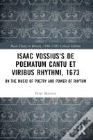 Isaac Vossius'S De Poematum Cantu Et Viribus Rhythmi, 1673