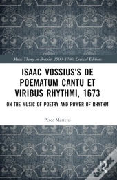 Isaac Vossius'S De Poematum Cantu Et Viribus Rhythmi, 1673