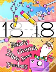 Isaac'S Gonna Trace Some Numbers 1-50