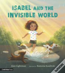 Isabel And The Invisible World