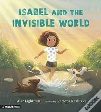 Isabel And The Invisible World
