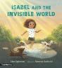 Isabel And The Invisible World - Preview