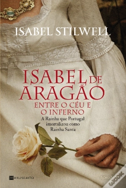 Capa do artigo Isabel de Aragão - Entre o Céu e o Inferno