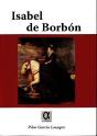 Isabel De Borbón - Preview