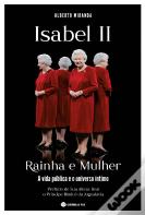 Isabel II - Rainha e Mulher