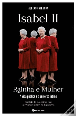Capa do artigo Isabel II - Rainha e Mulher