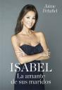 Isabel. La Amante De Sus Maridos - Preview