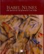 Isabel Nunes - Um Percurso na Pintura e na Vida - Preview