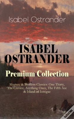 Capa do artigo Isabel Ostrander Premium Collection - Mystery & Western Classics