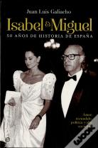 Isabel Y Miguel