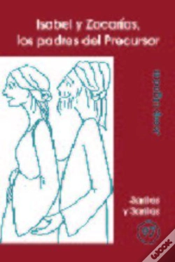 Capa do artigo Isabel Y Zacarías, Los Padres Del Precursor