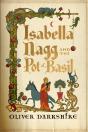 Isabella Nagg And The Pot Of Basil - Preview
