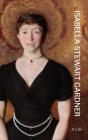 Isabella Stewart Gardner - Preview