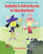 Isabella'S Adventures In Numberland - Preview