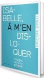 Isabelle, A M'En Disloquer - Preview